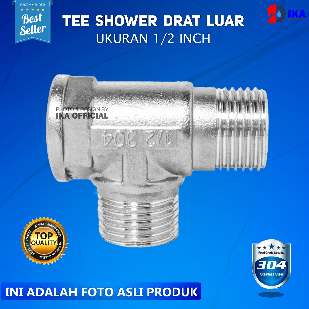 TEE SHOWER T CLOSET 1/2 INCH BAHAN STAINLESS STEEL SUS 304 ASLI (DRAT LUAR DALAM) T Shower / T Kloset / Tee Kloset Stainless 1/2&quot; x 1/2&quot;
