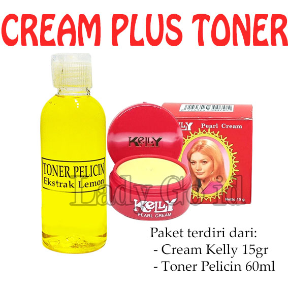 Paket Cream Kelly Pearl 15gr plus Toner Pelicin Ekstrak Lemon 60ml