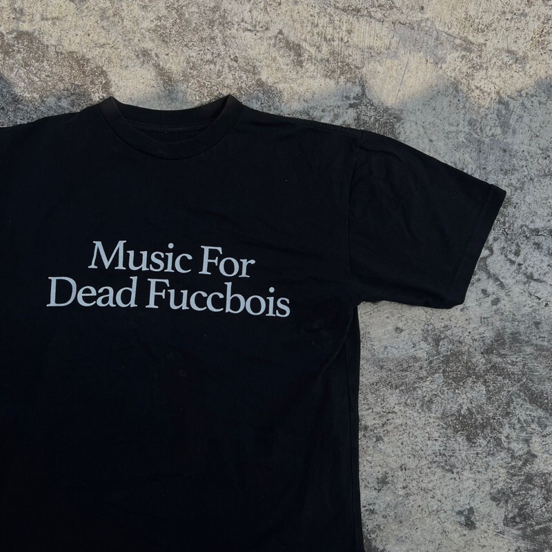 Tshirt BAP - Music For Dead Fuccbois