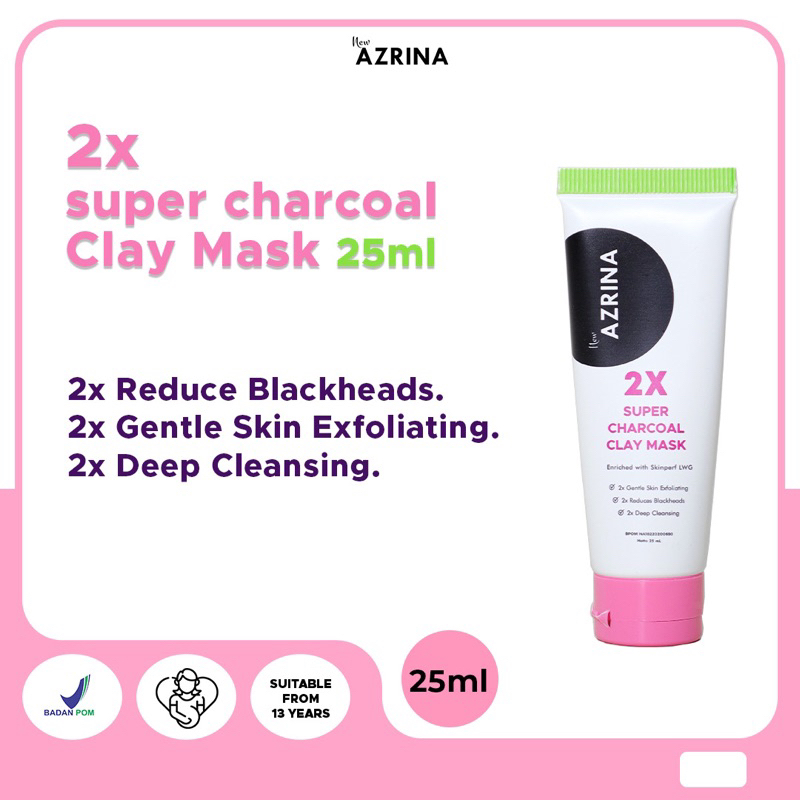 Azrina 2x super charcoal 25ml clay mask AZRINA masker wajah azrina BPOM 25 ml