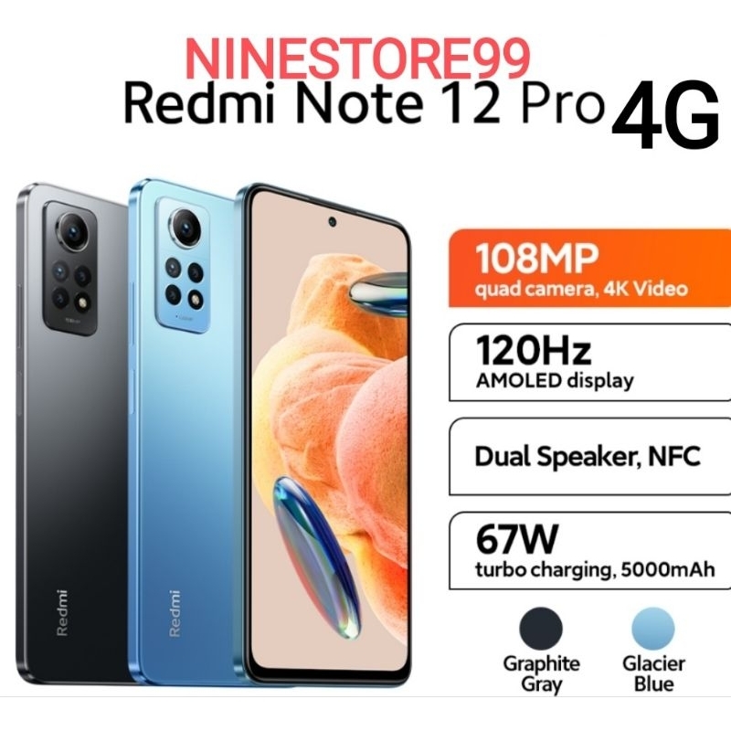 XIAOMI REDMI NOTE 12 PRO 4G RAM 6/128 &amp; 8/256 GB BARU GARANSI RESMI