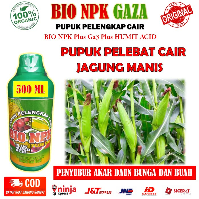 BIO NPK GAZA Pelengkap Cair Pupuk Pelebat Buah Jagung - Pupuk Pelebat Jagung Bagus - BIO NPK GAZA 50