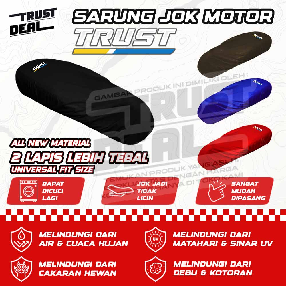Sarung Jok Motor TRUST / Cover Jok Motor TRUST Murah anti air Waterproof Bahan TEBAL PREMIUM BEAT VARIO MIO RX KING SATRIA SONIC SCOOPY XRIDE AEROX SATRIA BEAT STREET NEX FINO