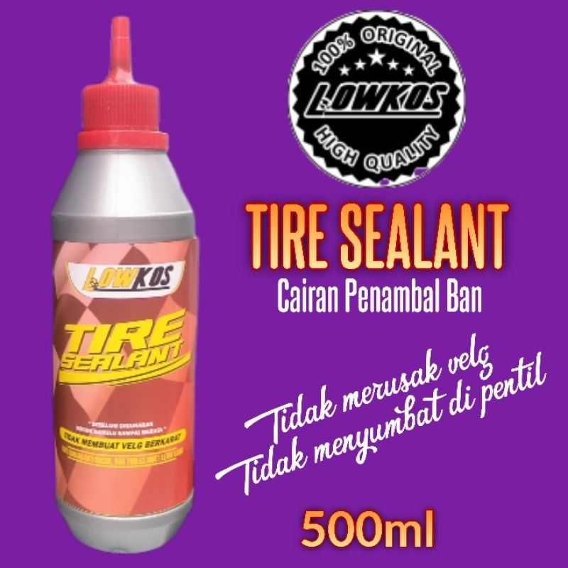 LOWKOS - CAIRAN BAN TUBLES 500ml Super Tire Sealant Anti Ranjau Anti Bocor Nambal Otomatis