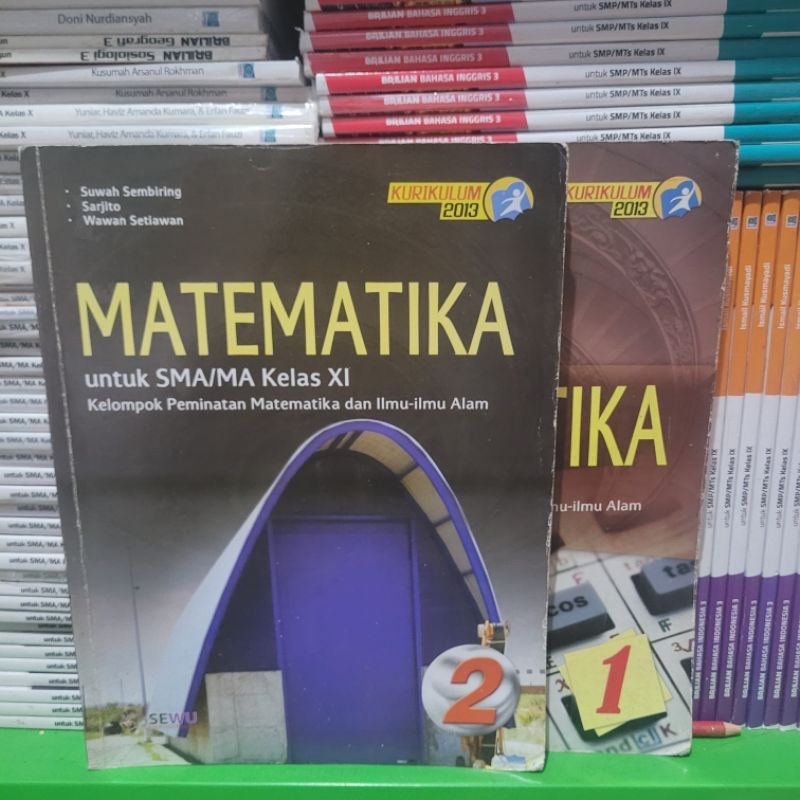 BUKU BEKAS MATEMATIKA KELAS 1 DAN 2 SMA SEWU