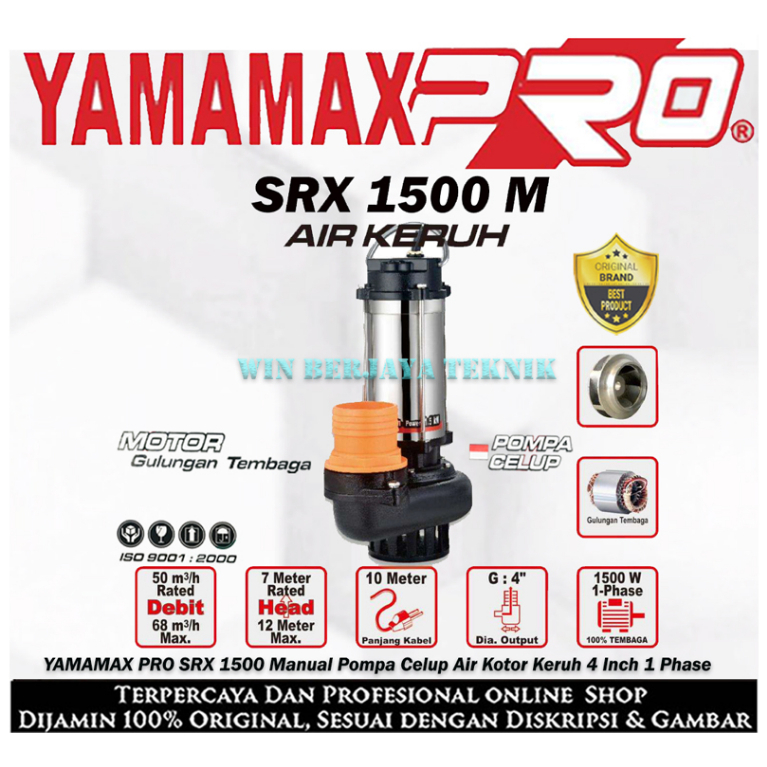 Pompa Celup Air keruh  kotor 4Inch Manual Submersible Pump 4 inch YAMAMAX PRO SRX 1500 M SRX1500 SRX
