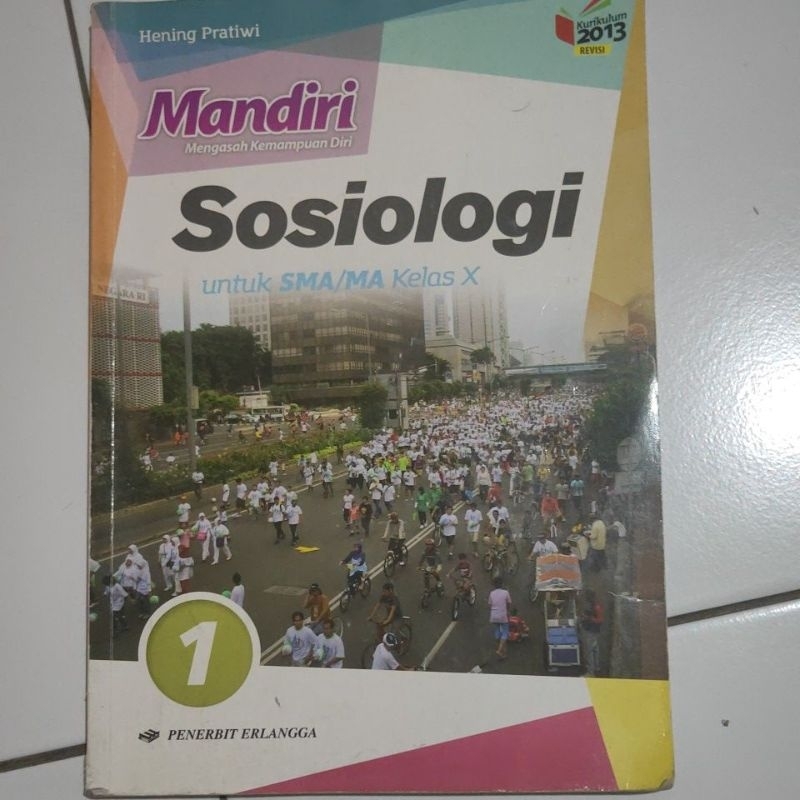 

Buku Mandiri SOSIOLOGI Kelas 10 SMA Kurtilas Erlangga