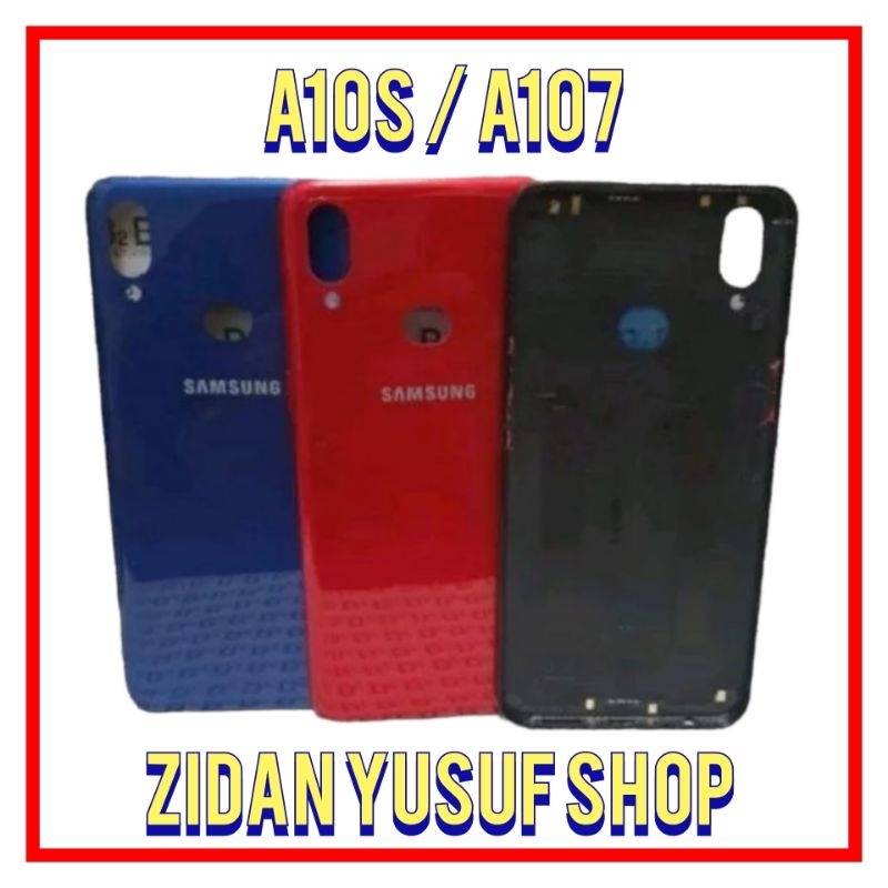 BACKDOOR BACK COVER CASING TUTUP BELAKANG SAMSUNG GALAXY A10S / A107 ORIGINAL