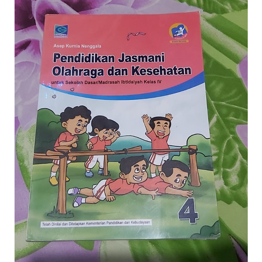 

Buku Pendidikan Jasmani Olarharag dan Kesehatan kelas 4