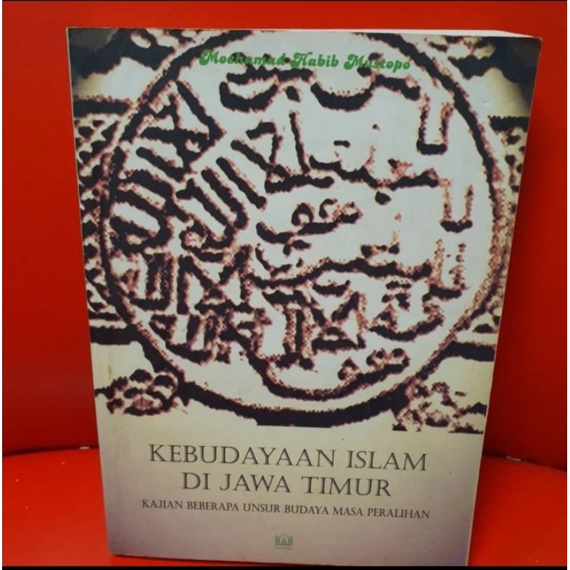 Sejarah Kebudayaan Islam di Jawa Timur Kajian Beberapa Unsur Budaya Masa Peralihan