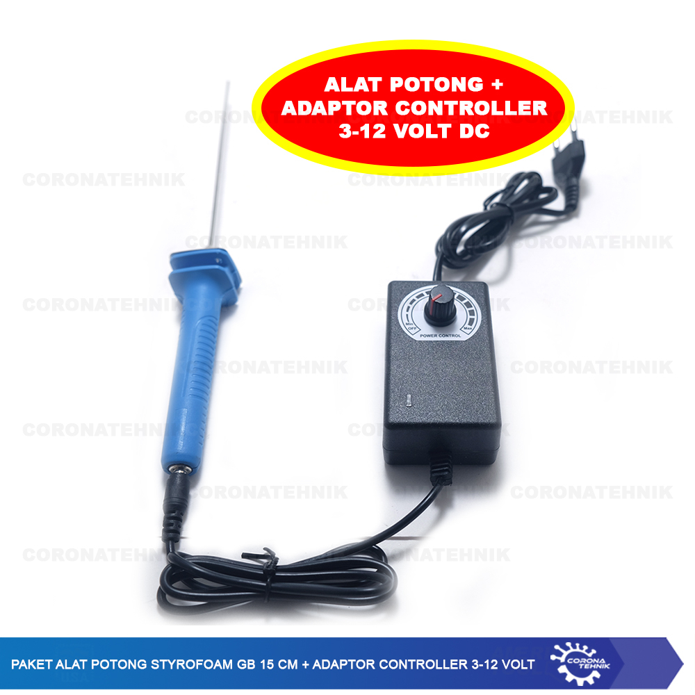 Adaptor Controller 3-12 Volt + Paket Alat Potong Styrofoam GB 15 cm