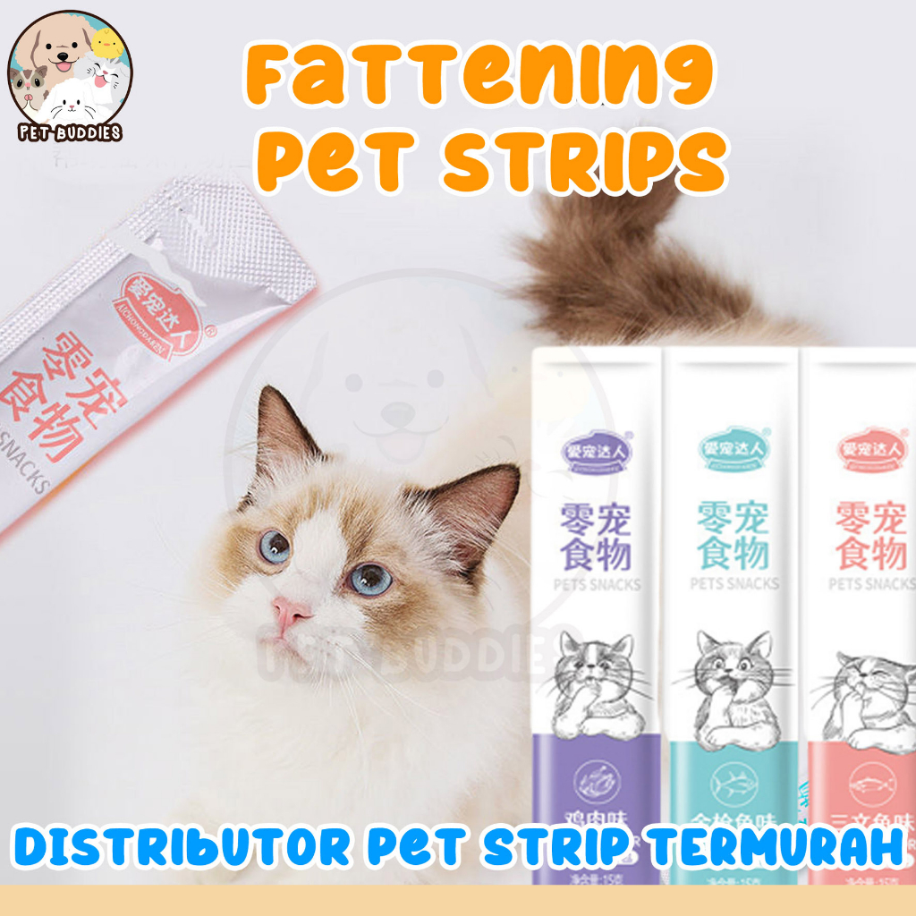 Fattening Pet Strip Snack Kucing Penggemuk Makanan Wet Cat Food Creamy Treats