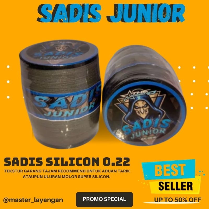 Gelasan SADIS JUNIOR SUPER QUALITY 0.22 SUPER SILICONE - Tekstur Tajam Dan Gahar - Panjang 2000 Yard