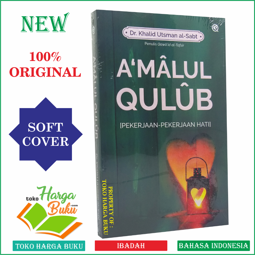 A'malul Qulub Pekerjaan-Pekerjaan Hati Penerbit Qaf