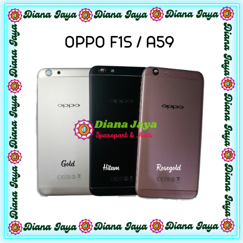 Backdoor / Casing Tutup Belakang Oppo F1S / Oppo A59