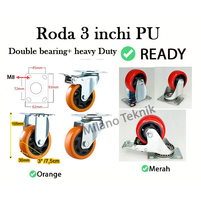 Roda 3 inch PU TAIWAN+Double Bearing Tetap/Hidup/Putar+Rem/Troli/Caster/Etalase/pc