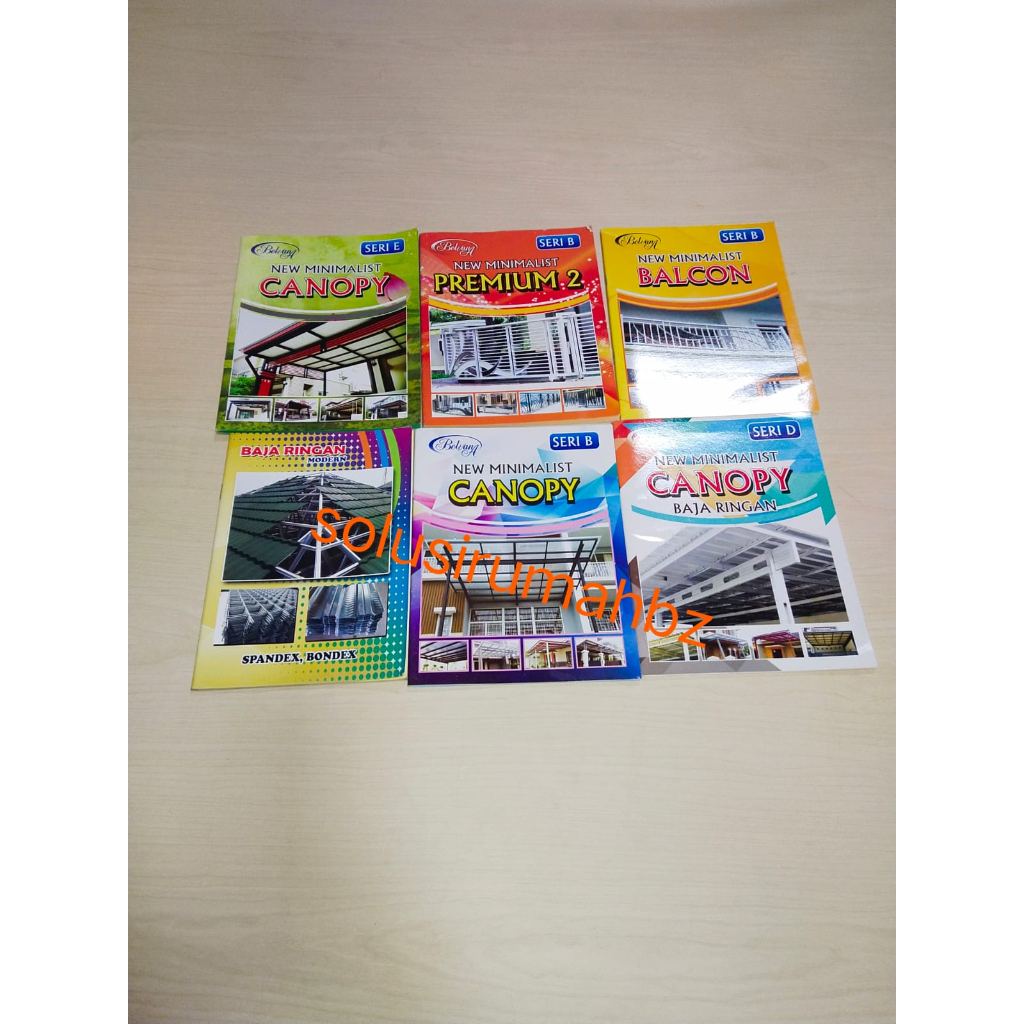 katalog pagar kanopi canopy teralis tangga pintu BUKU PENGETAHUAN CATALOG MODEL majalah galery tukang  BAJA RINGAN KANOPY CANOPY DESIGN MINIMALIST MINIMALIS