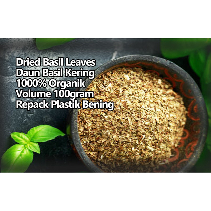 Daun Basil Kering 100gram Dried Basil Leaves Organik