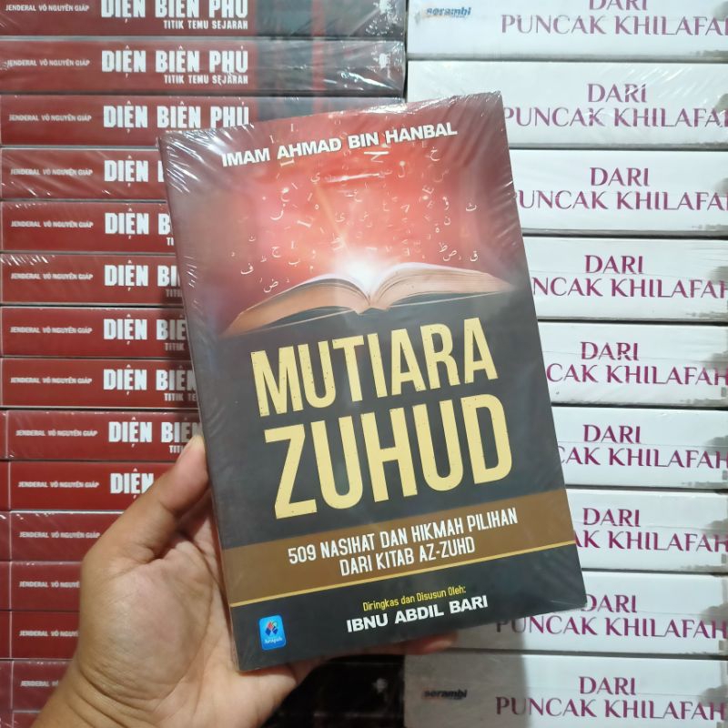 (Original) Buku Mutiara Zuhud - 509 Nasihat dan Hikmah Pilihan dari Kitab Az-Zuhud