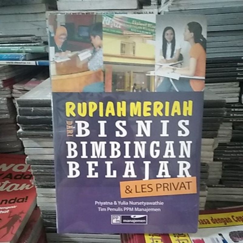 Rupiah meriah dari bisnis bimbingan belajar & les privat. clb