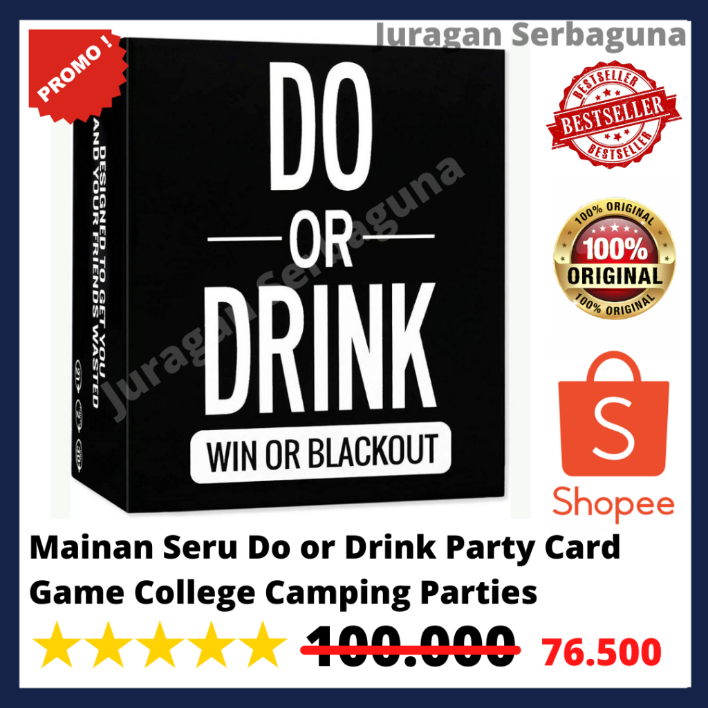 Mainan Seru Do or Drink Party Card Game College Camping Parties