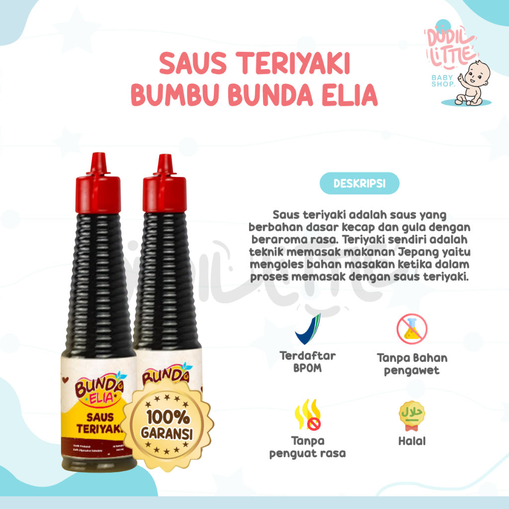 Bumbu Bunda Elia Saus Teriyaki Non MSG Non Pengawet / Bumbu MPASI / Bumbu Anak Non MSG / Saos Teriyaki Non MSG Non Pengawet