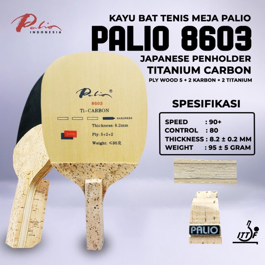 Kayu Bet Pingpong Tenis Meja PALIO 8603 Titanium Carbon Off+ Jpen Ori