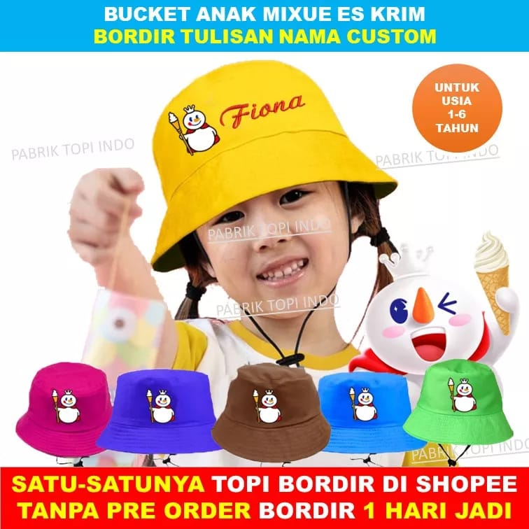 BUCKET MIXUE ANAK BORDIR NAMA