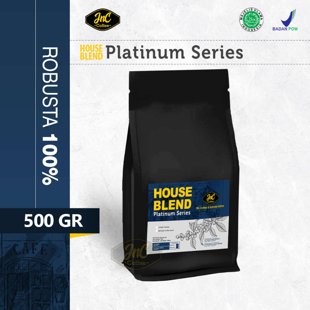 JnC House Blend Platinum Grade 100% Biji Kopi Robusta 500gr For Kopi Susu Espresso Blend