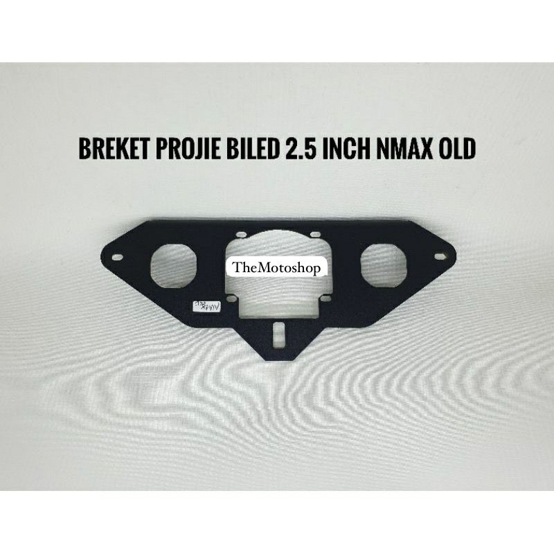 Breket Bracket Lampu Projie BILED AES 2.5 Inch &amp; 3 Inch Nmax New / Nmax Old + D2