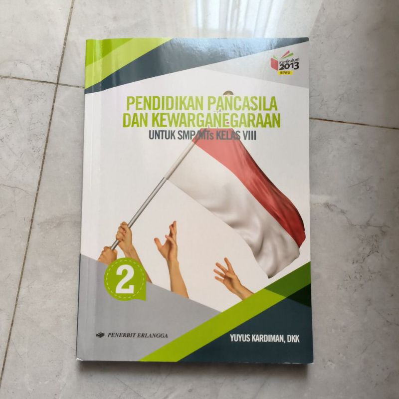 

PKN Pendidikan Pancasila dan Kewarganegaraan utk SMP/MTs kelas VIII preloved