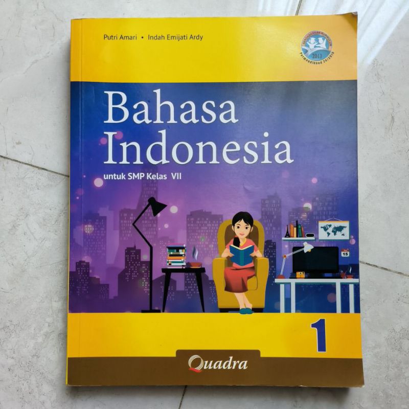 

Bahasa Indonesia utk SMP kelaa VII Quadra
