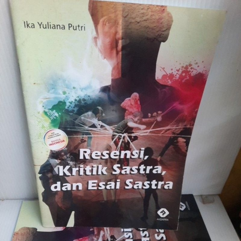 Buku seri pendidikan bahasa Indonesia Resensi, Kritik Sastra, dan Esai Sastra