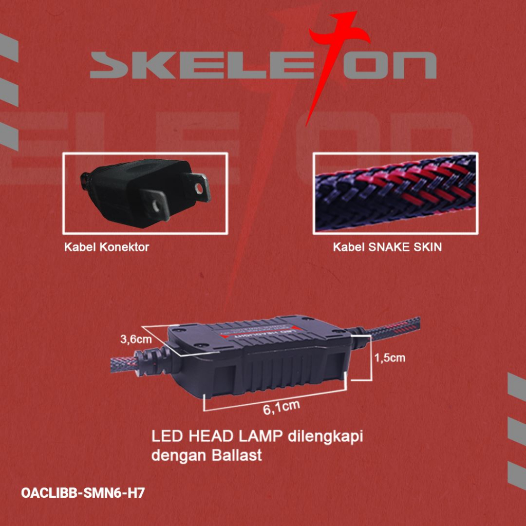 LAMPU MOBIL LED H4 / H11 / H7 / HB3 / HB4 SKELETON SKT-LIG MN6