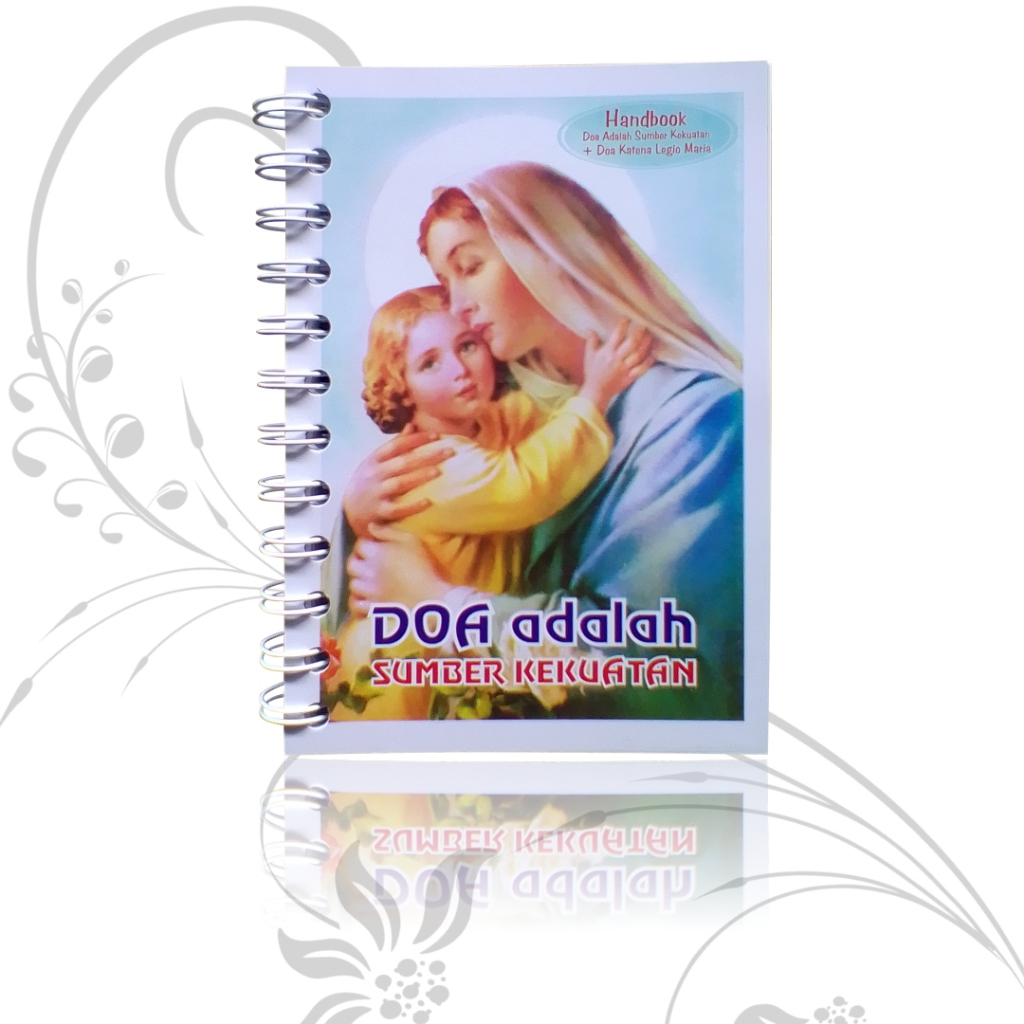 Handbook: Doa Adalah Sumber Kekuatan/Novena/Doa Devosi/Doa Katolik/Buku Doa Katolik/Buku Doa Katolik