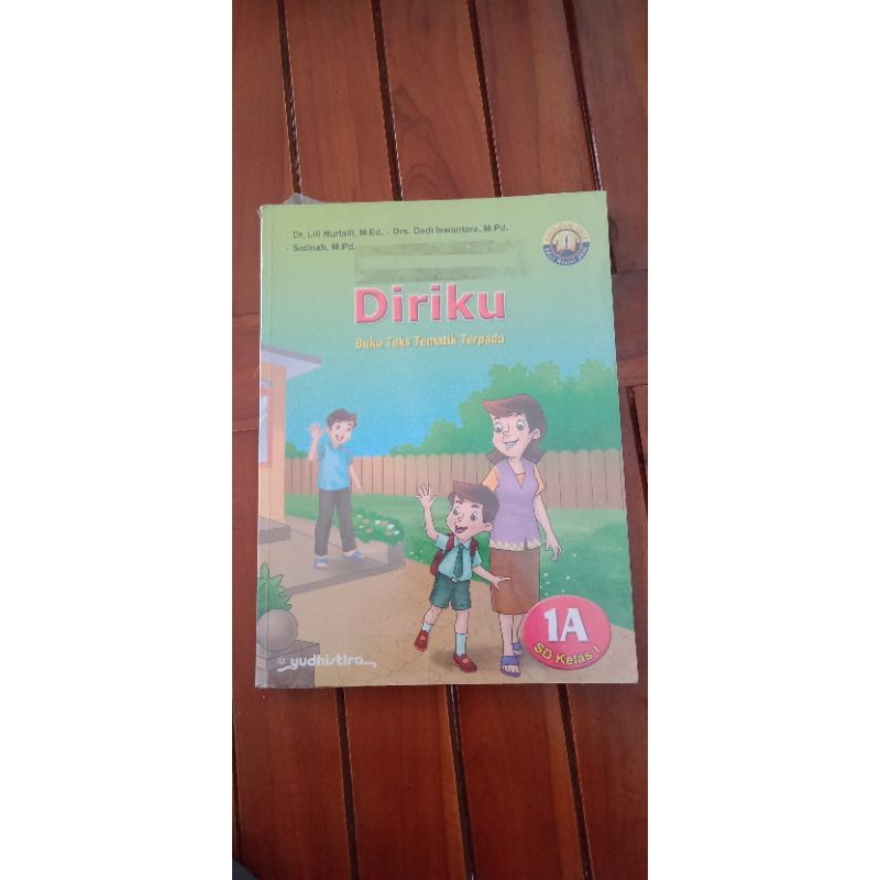 BUKU TEKS TEMATIK TERPADU: DIRIKU - 1A SD KELAS 1