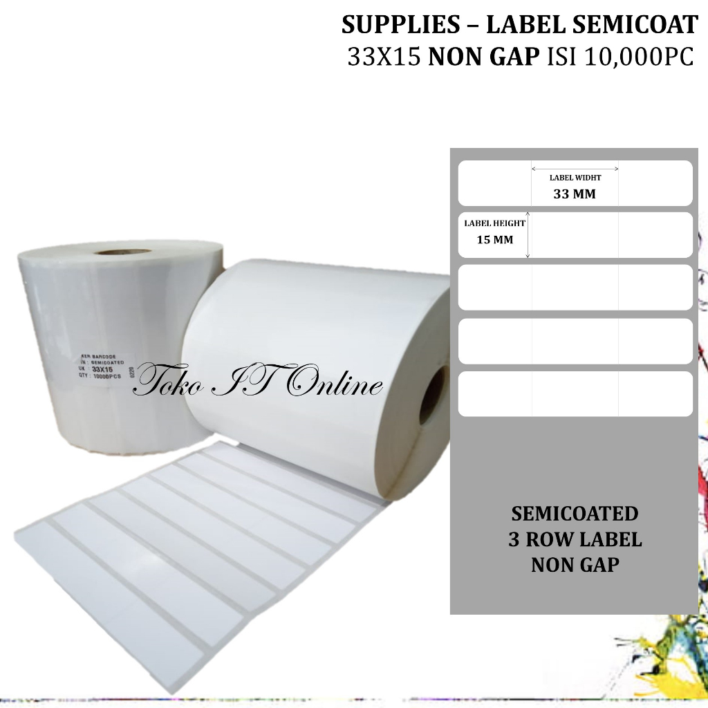 LABEL BARCODE SEMICOATED 33x15 MM 3 LINE ISI 10,000 PCS LABEL STICKER BARANG TO PRINTER POSTEK