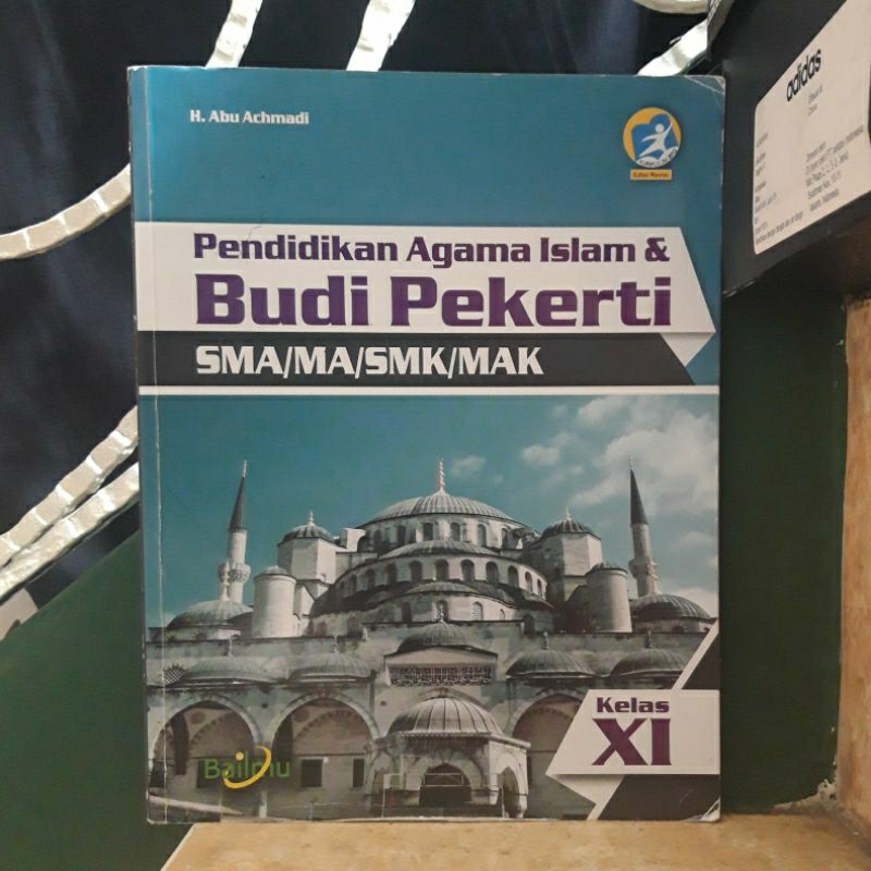 

PAI DAN BUDI PEKERTI | SMA/MA/SMK/MAK Kelas XI