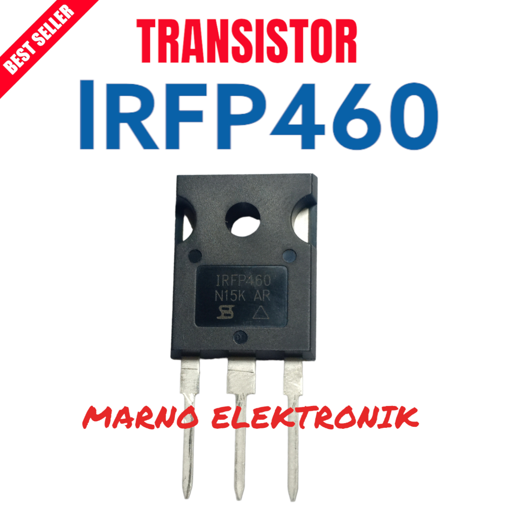 TRANSISTOR TR IRFP460 IRFP 460 IRF 460 IRF460 ASLI ORI ORIGINAL