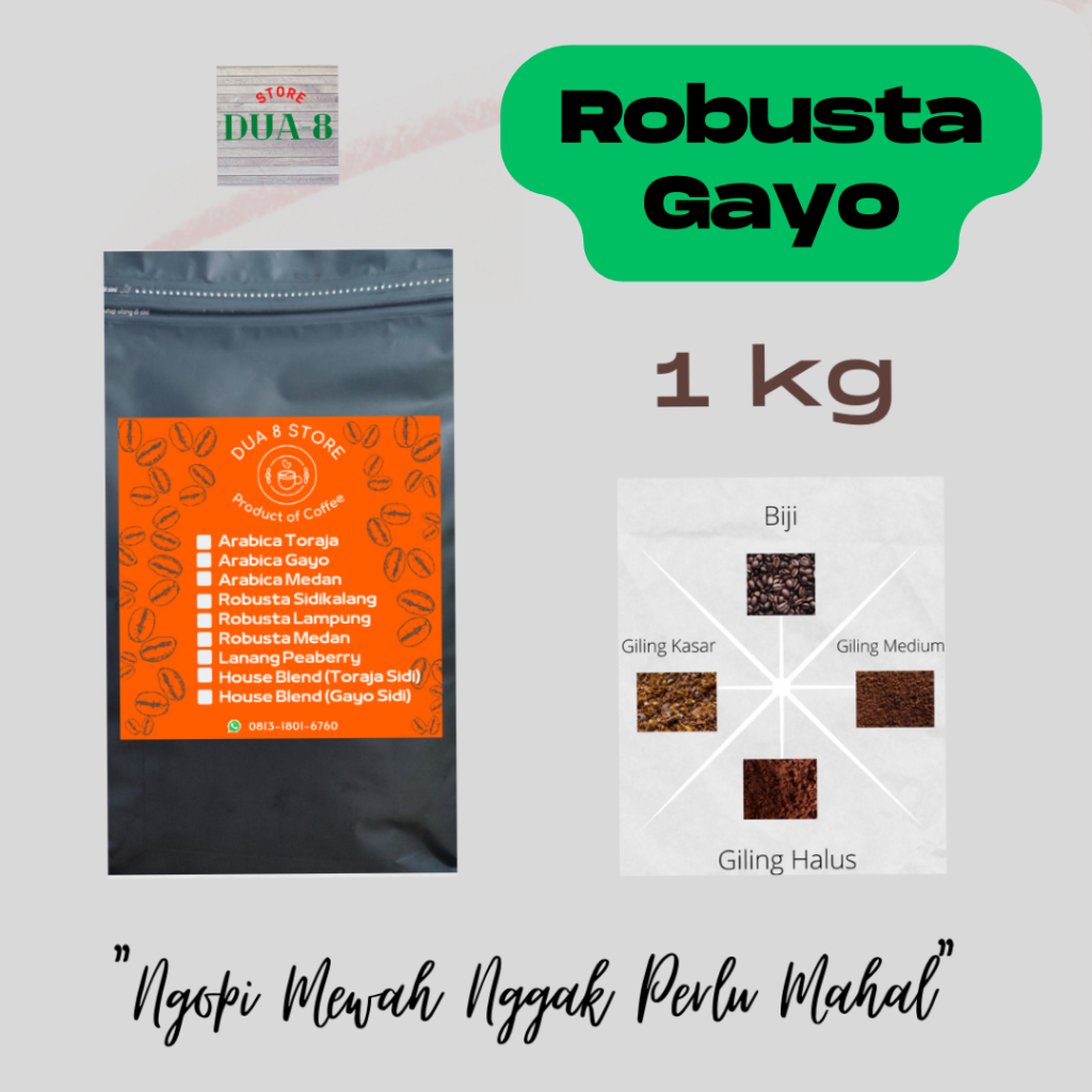 

KOPI ROBUSTA ACEH GAYO - ROASTED BEAN