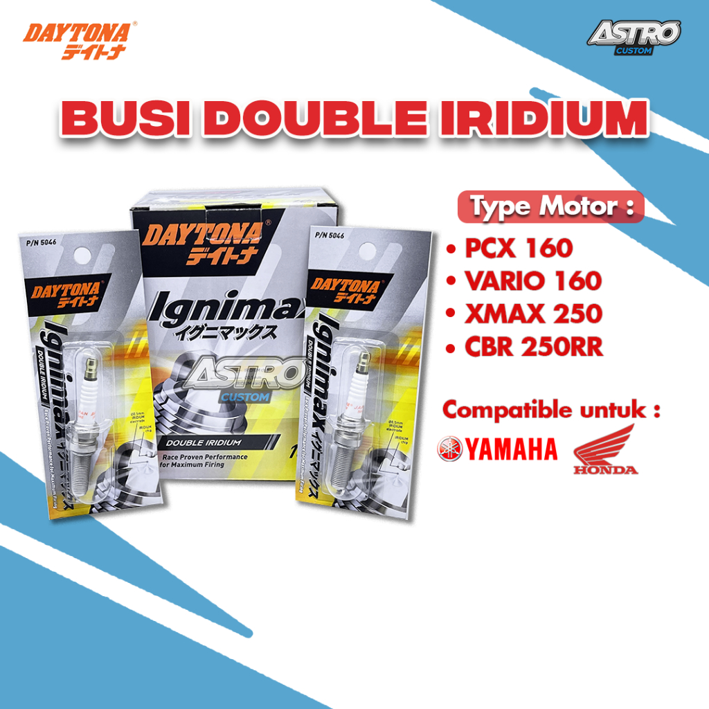 Busi Racing Daytona PCX 160 VARIO ADV 160 XMAX 250 CBR 250RR Ignimax Double Iridium Busi Motor CVT
