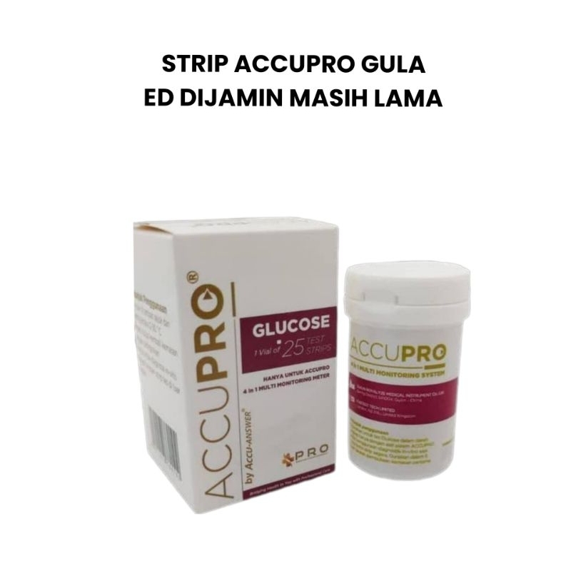 STRIP ACCUPRO GULA DARAH GLUCOSE Isi 25 tes strip ACCUPRO