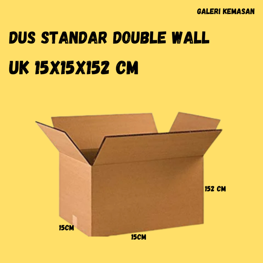 

Dus Standar Double Wall Custom CB Flute Ukuran 15x15x152 CM (Pembelian min 100pcs)