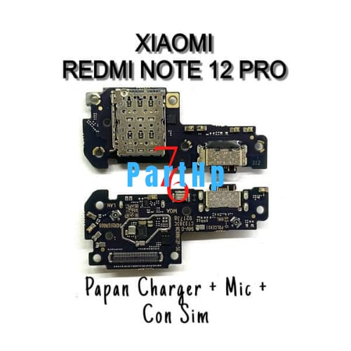 Konektor charger + Mic + Consim Redmi Note 12 Pro - Flexibel Konektor Papan Pcb casan