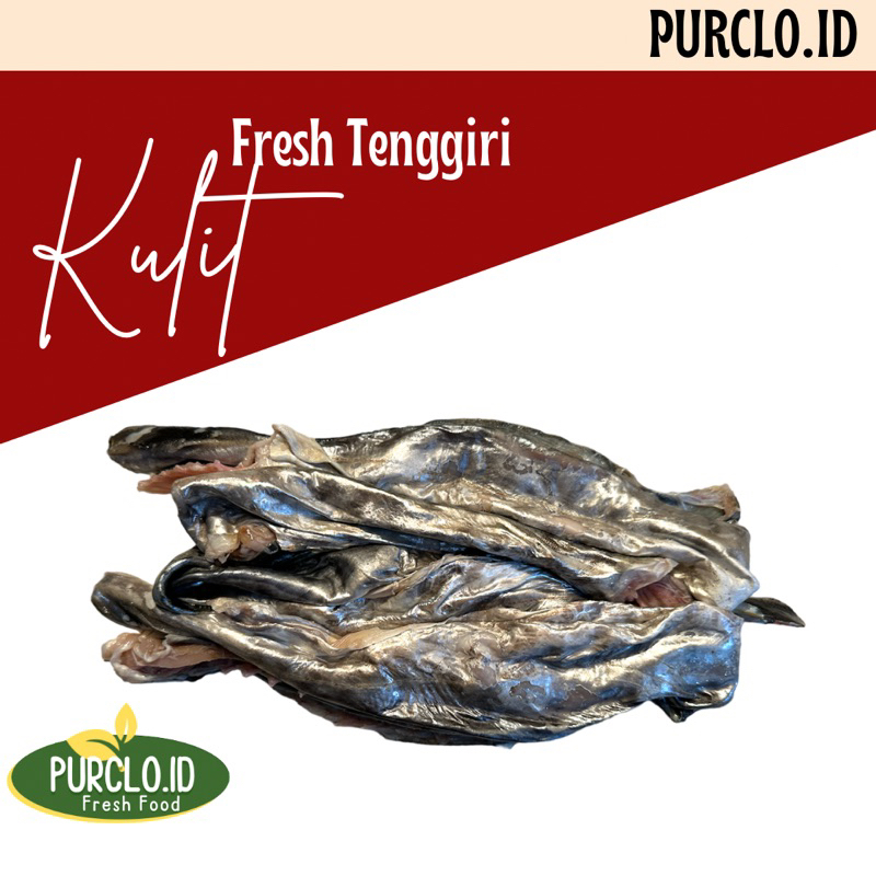 

kulit tenggiri giling / telur / tulang / daging merah / kepala fresh bandung instant sameday segar
