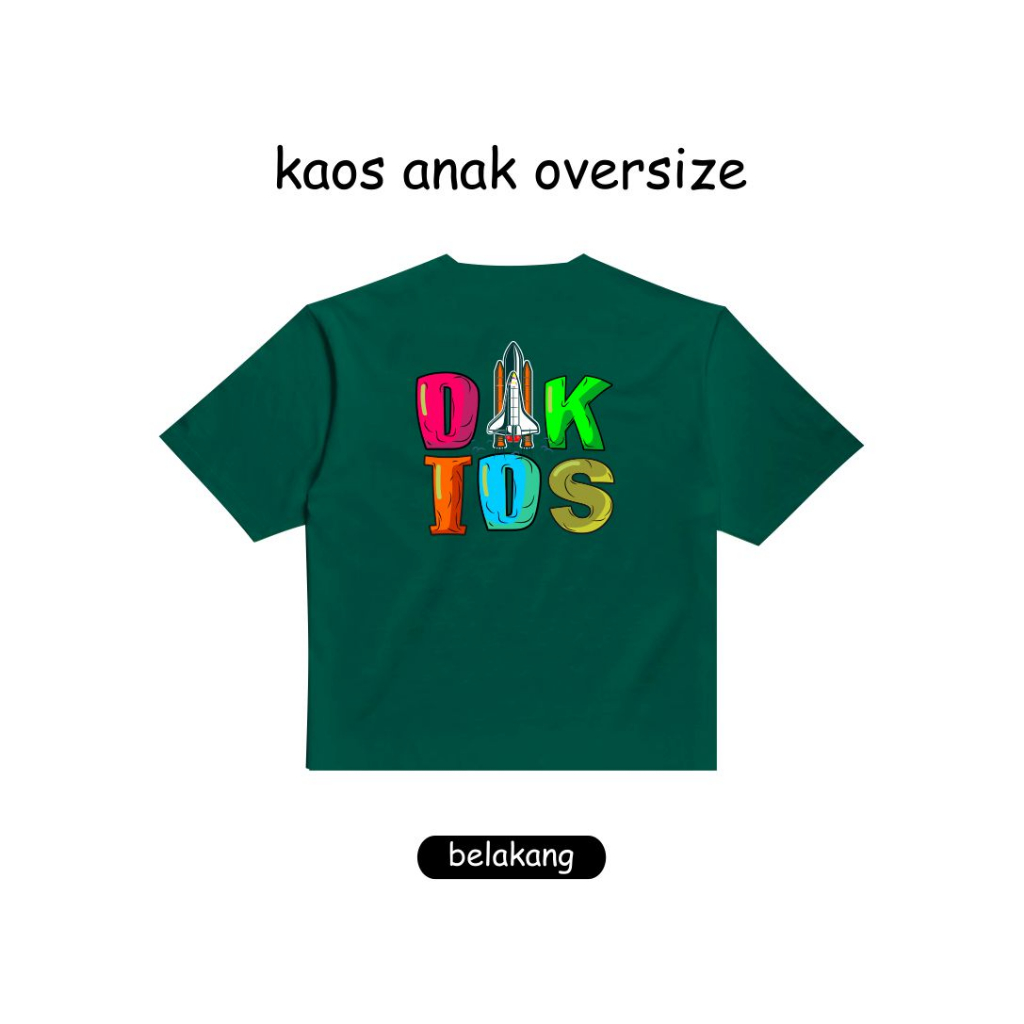 Dikids - Kaos Oversized Anak Umur 2-12 Tahun Laki laki Perempuan - Rocket Front - Baju Anak Oversize Unisex Termurah