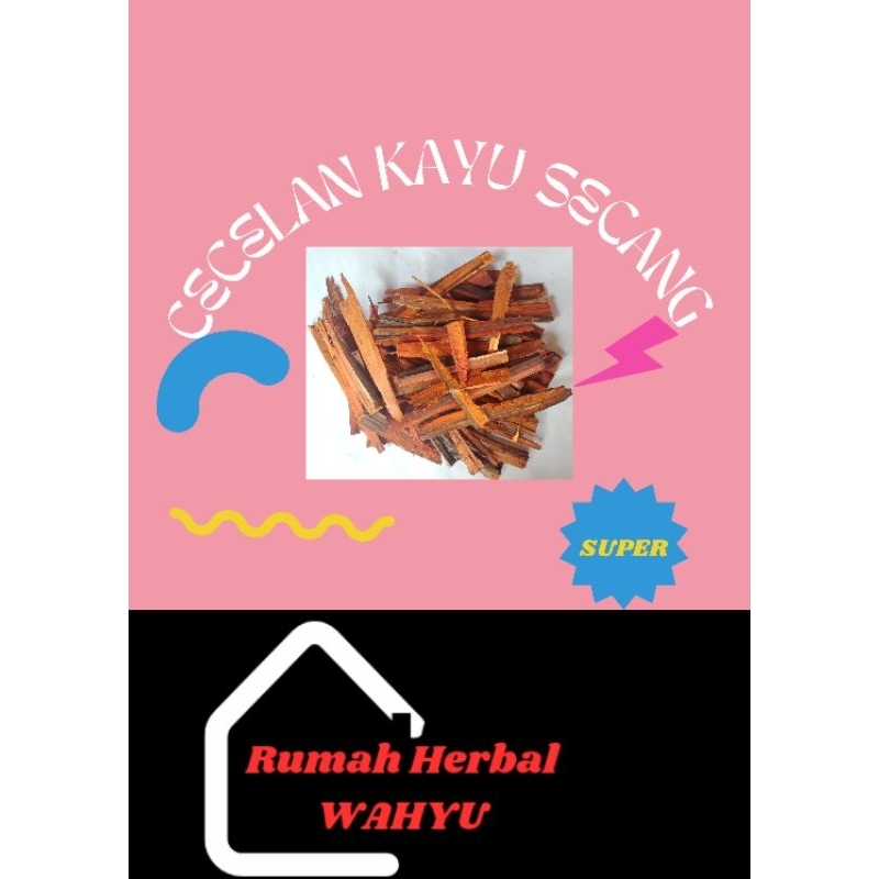 

Cecelan Kayu Secang