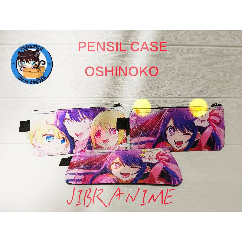 

Pensil case oshi no ko