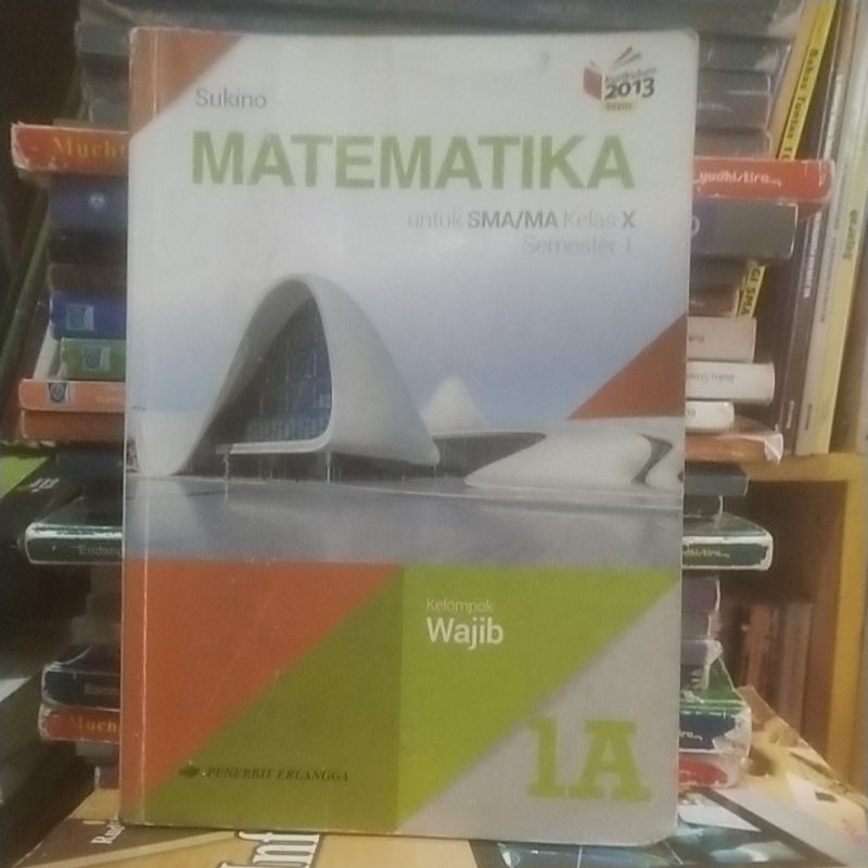 buku matematika kelas 10-1A Sma