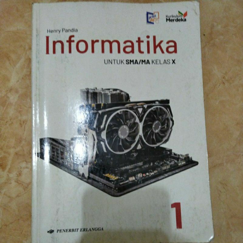 

Buku Informatika Kelas 10 (kurikulum merdeka) || Henry Pandia || Penerbit Erlangga